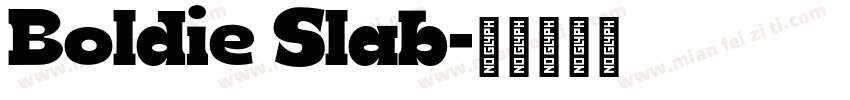Boldie Slab字体转换